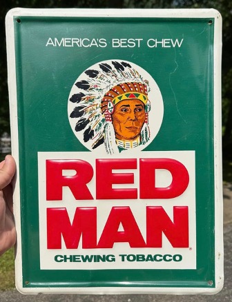 Red Man Chewing Tobacco sign