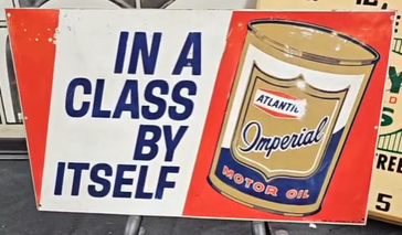 Atlantic Imperial Motor Oil in a Class by Itself SST Sign