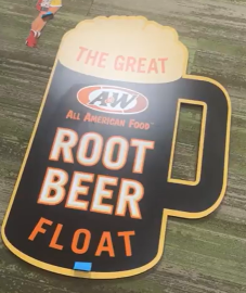 A and W Root Beer Float Composite Single Sided Sign