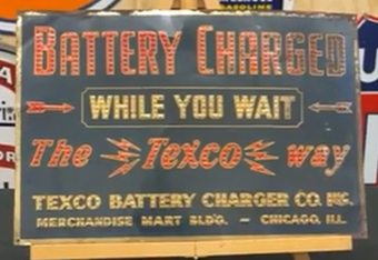 Battery Charged While You Wait the Texco Way Punched SST Sign