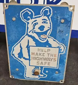 Bear Help Make the Highways Safe SST Sign