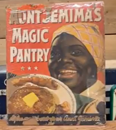 Aunt Jemima’s Magic Pantry Cardboard Sign