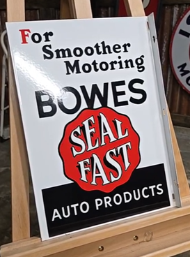 Bowes Seal fast Auto products for Smoother Motoring DSP Flange Sign