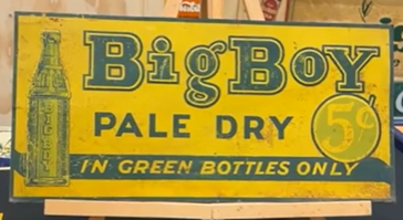 Big Boy Pale Dry 5 Cents in Green Bottles SST Embossed Sign