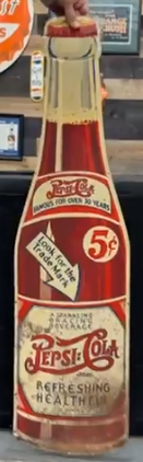 Pepsi-Cola Famous for Over 30 Years Die Cit SST Bottle Sign