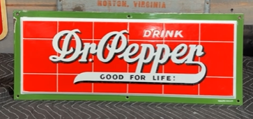 Drink Dr. Pepper Good for Life SSP Convex Sign