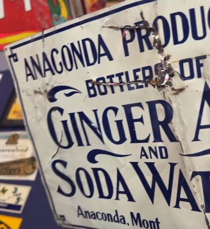 Anaconda Products Ginger Ale Soda Waters Montana SST Sign