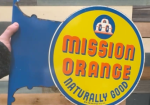 Mission Orange Naturally Good DST Flange Sign