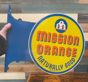 Mission Orange Naturally Good DST Flange Sign