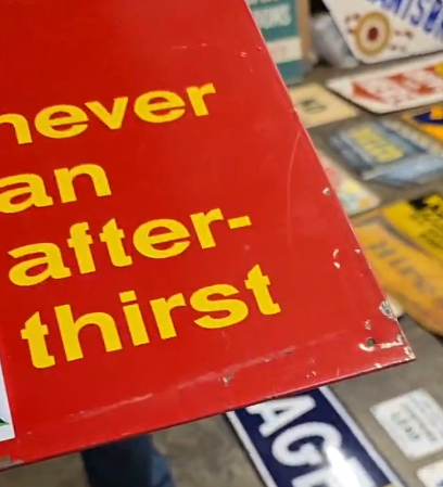 Squirt Never and After Thirst SST Embossed Sign