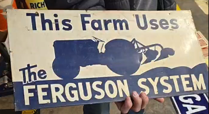 This Farm Uses the Ferguson System SST Sign