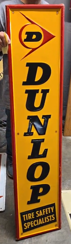Dunlop Tire Safety Specialist SST Embossed Sign