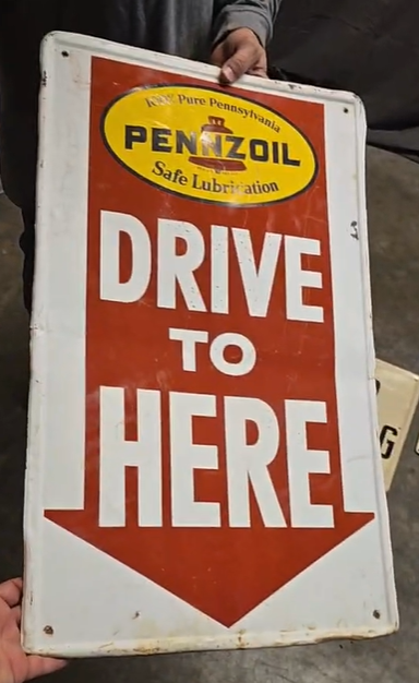 Pennzoil Safe Lubrication Drive to Here Arrow SST Sign