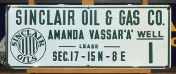 Sinclair Oil & Gas Amanda Vassar Well Lease SSP Sign Jail Bar Logo