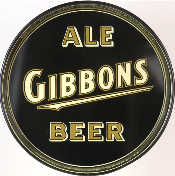1937 Gibbons Ale/Beer “Sterling Character” 12 inch Serving Tray Wilkes-Barre Pennsylvania