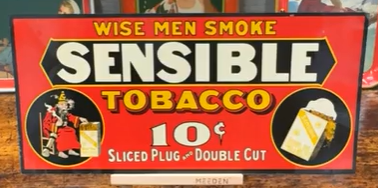 Sensible Tobacco 10 Cents Smoke Sliced Plug Double Cut SST Sign