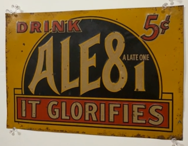 Drink Ale81 It Glorifies 5 Cents SST Embossed Sign