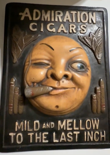 Admiration Cigars Mild and Mellow Chalkware Sign