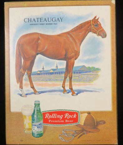 1968 Rolling Rock Beer “Chateaugay” Kentucky Derby Composite Sign Latrobe Pennsylvania