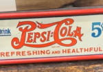 Drink Pepsi-Cola Refreshing and Healthful 5 Cents SST Double-Dot Embossed Sign