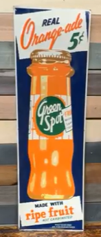 Green Spot Real Orange-ade 5 Cents SST Vertical Sign