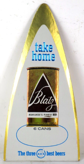 1970 Blatz Beer Foil Sign La Crosse Wisconsin