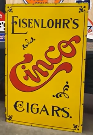 Eisenlohr’s Cinco Cigars SSP Sign