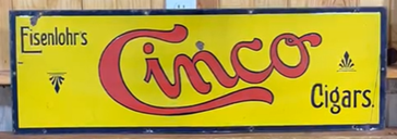 Eisenlohr’s Cinco Cigars SSP Sign