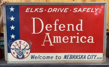 Elks Drive Safely Defend America Nebraska City Nebraska SST Sign