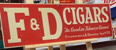 F and D Cigars Fitzpatrick and Draper Kingston NY SST Embossed Sign