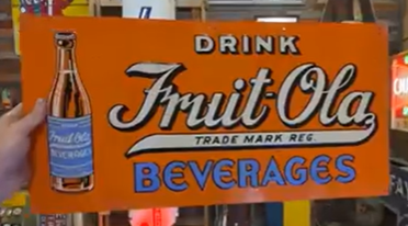 Drink Fruit-Ola Beverages Embossed SST Sign