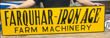 Farquhar-Iron Age Farm Machinery SST Sign