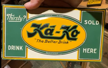 Ka-Ko The Better Drink Sold Here TOC Sign