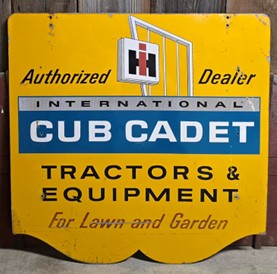 International Harvester Cub Cadet Tractors and Equipment Lawn and Garden DST Sign