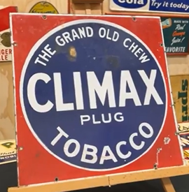 Climax Plug Tobacco The Grand Old Chew SSP Sign