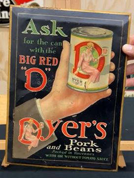 Dyer’s Big Red D Pork and Beans TOC Sign