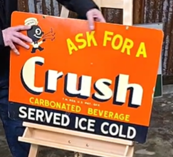 Ask for a Orange Crush Served Ice Cold DST Swinger Sign