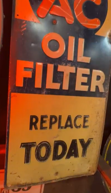 AC Oil Filter Protects Your Engine SST Embossed Vertical Sign