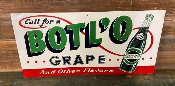 Call for a Bottle ‘O Grape Embossed SST Sign