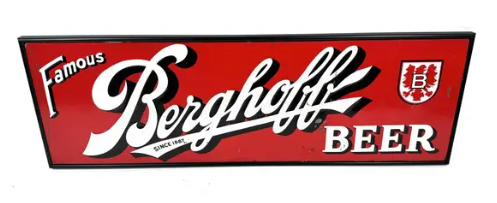 Famous Berghoff Beer Ft Wayne Indiana Embossed SST Sign