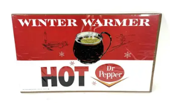 Dr Pepper Winter Warmer Cardstock Sign