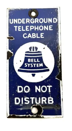 Bell System Underground Cable Porcelain Sign