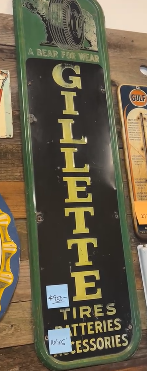 Gillette Tires Batteries SST Embossed Vertical Sign
