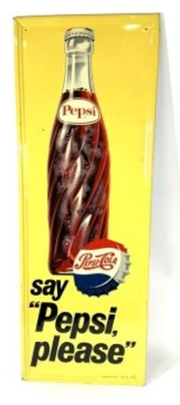 Say Pepsi Please Embossed Vertical SST Sign