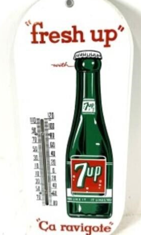 Fresh Up Ca Ravigote 7UP Porcelain Tube Thermometer