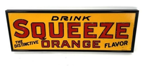 Drink Squeeze Orange Embossed SST Sign