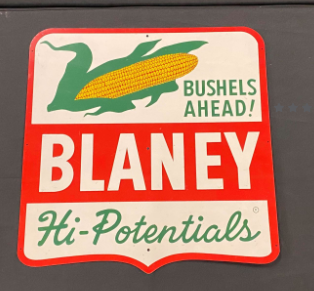 Blaney Hi-Potentials Corn Die Cut SST Sign