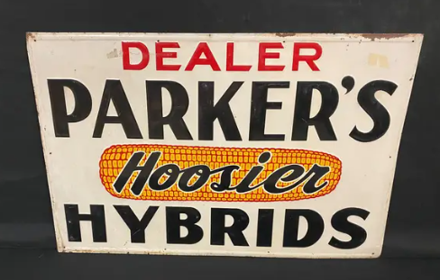 Parker’s Hoosier Hybrids Corn Embossed SST Sign