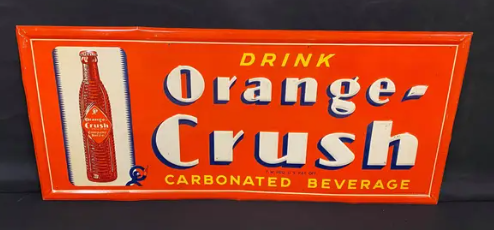 Drink Orange Crush Embossed SST Sign