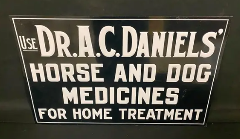 Dr A.C. Daniels’ Medicine Embossed SST Sign